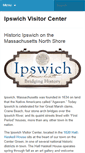 Mobile Screenshot of ipswichvisitorcenter.org
